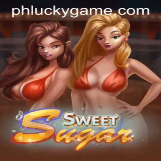 Exploring the Fascinating World of SweetSugar: The Ultimate LuckyGame Experience